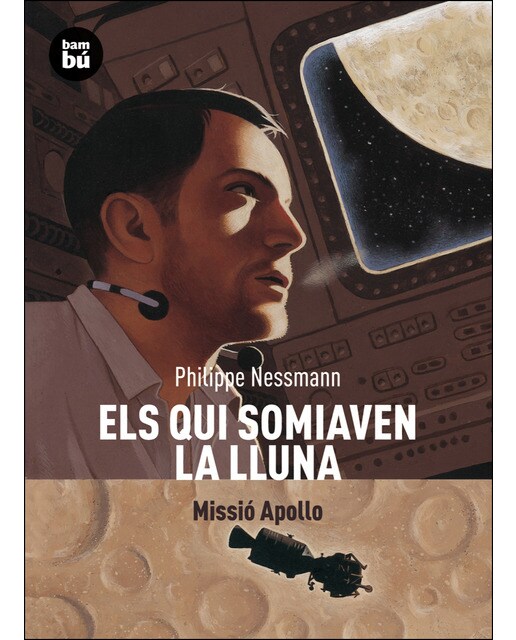 Els qui somiaven la Lluna (Capa mole) 1
