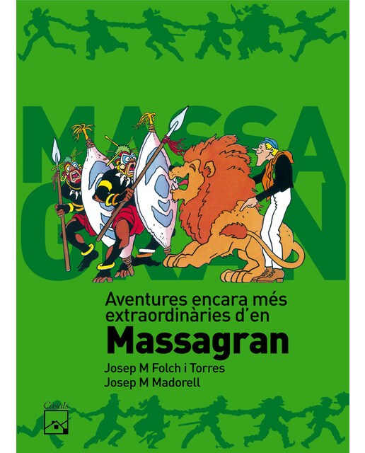 Imagem 0 de Aventures encara més extraordinàries d'en Massagran (Capa dura)