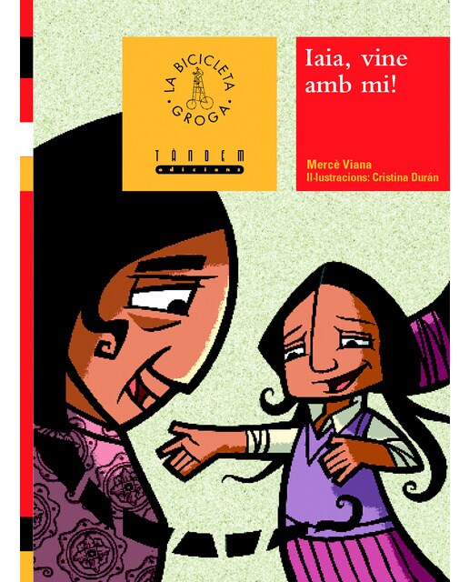Iaia, vine amb mi!