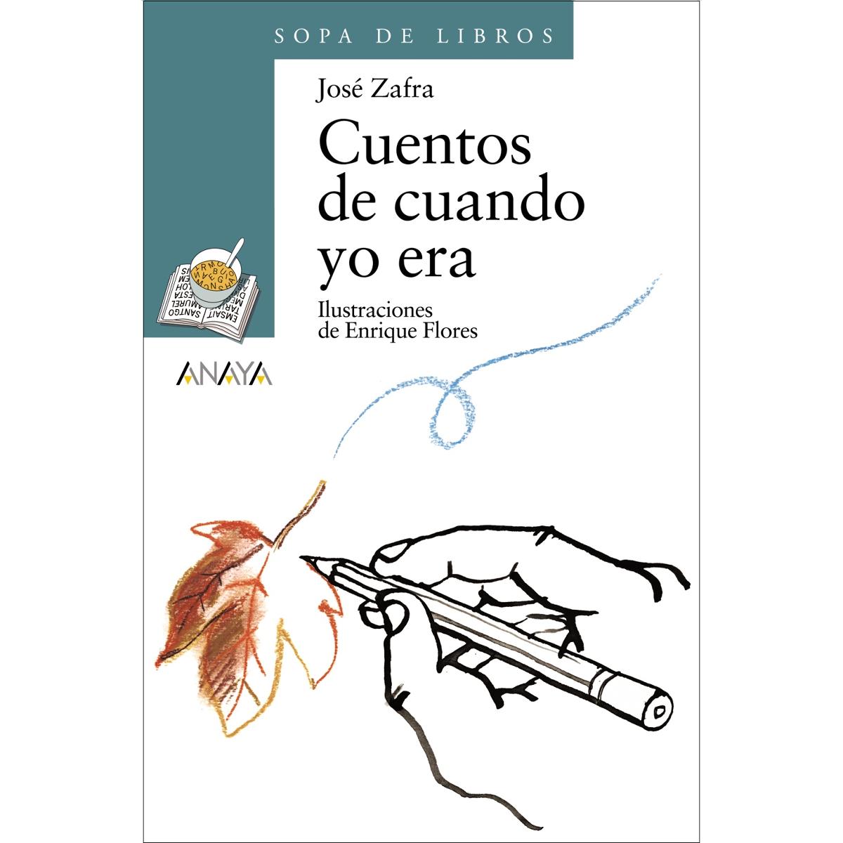 CUENTOS DE CUANDO YO ERA