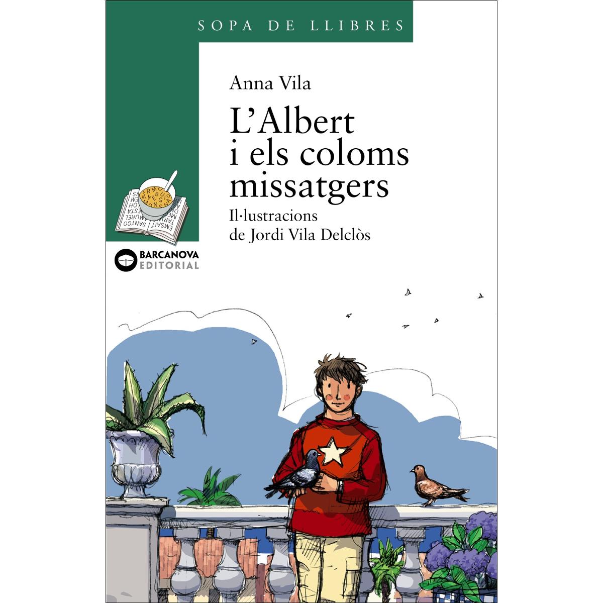L'Albert i els coloms missatgers (Capa mole com abas) 1