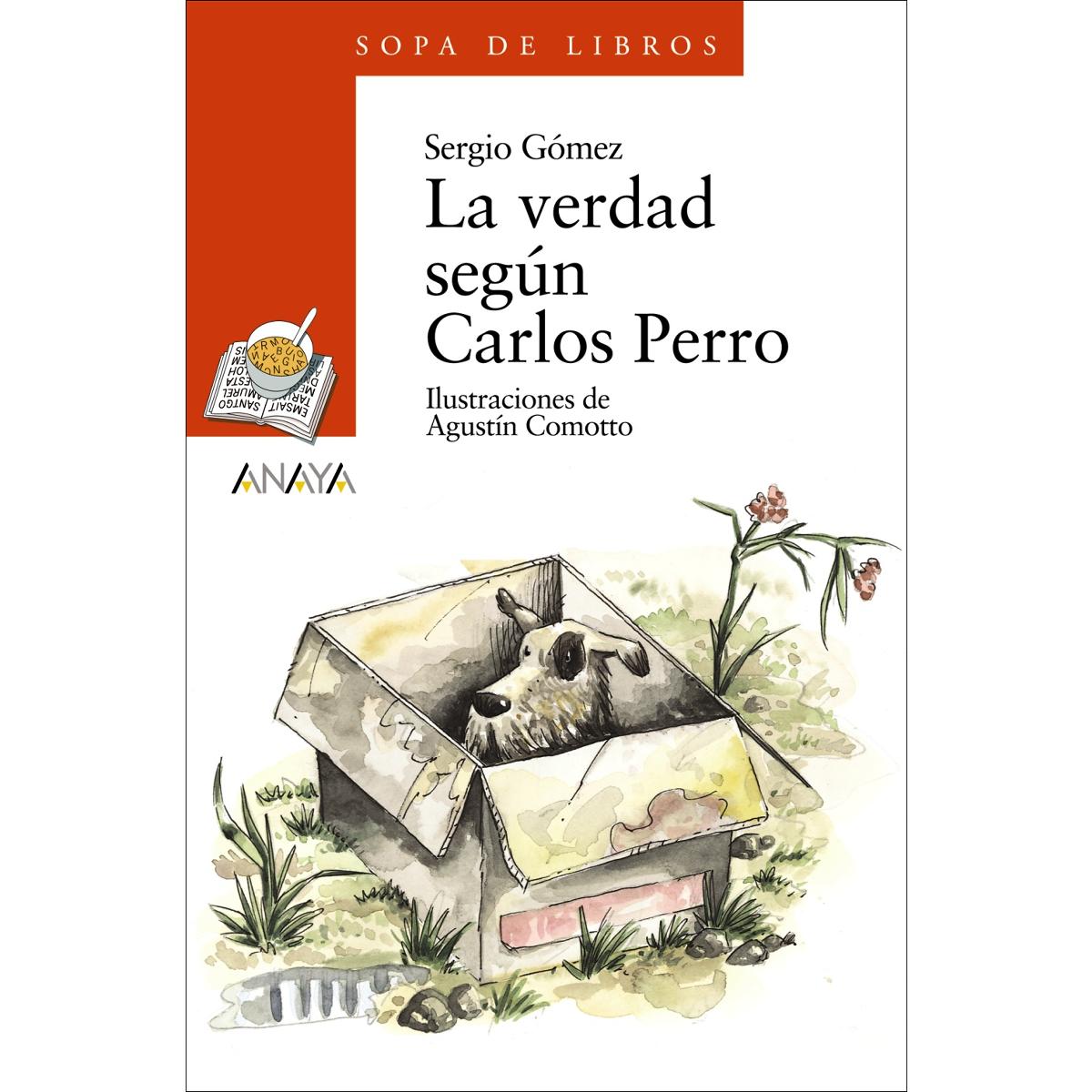 La verdad según Carlos Perro  (Tapa blanda Tapa blanda con solapas) 1