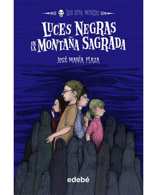 Imagen 0 de 8. LUCES NEGRAS EN LA MONTAÑA SAGRADA  (Tapa dura)