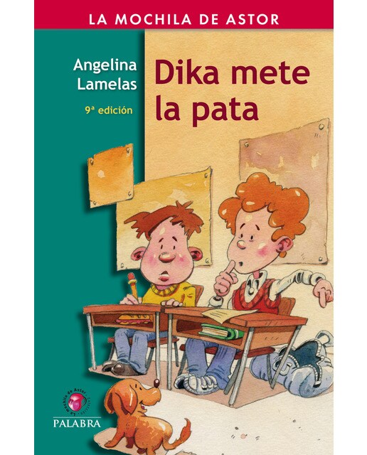 Imagen 0 de Dika mete la pata (Tapa blanda)
