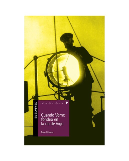 Cuando Verne fondeó en la ría de Vigo (Capa mole) 1