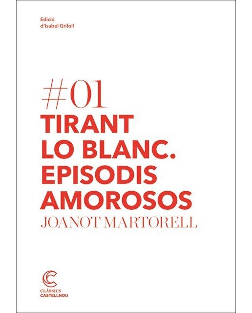 Imagen 0 de Tirant Lo Blanc. Episodis Amorosos (Tapa blanda)