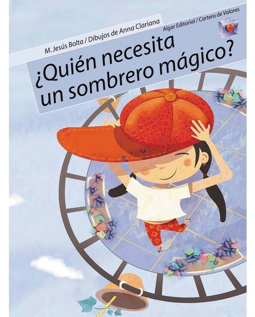 Imagen 0 de ¿Quién necesita un sombrero mágico? (Tapa blanda)