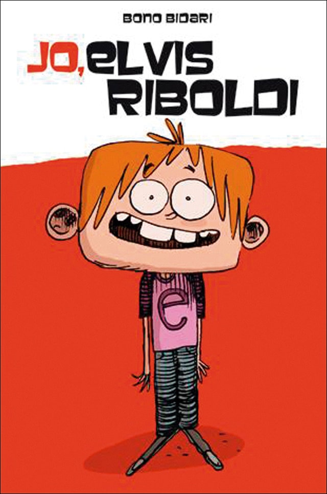 Imagen 0 de Yo, Elvis Riboldi  (Tapa dura)