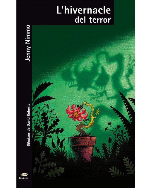 L'hivernacle del terror (Tapa blanda) 1