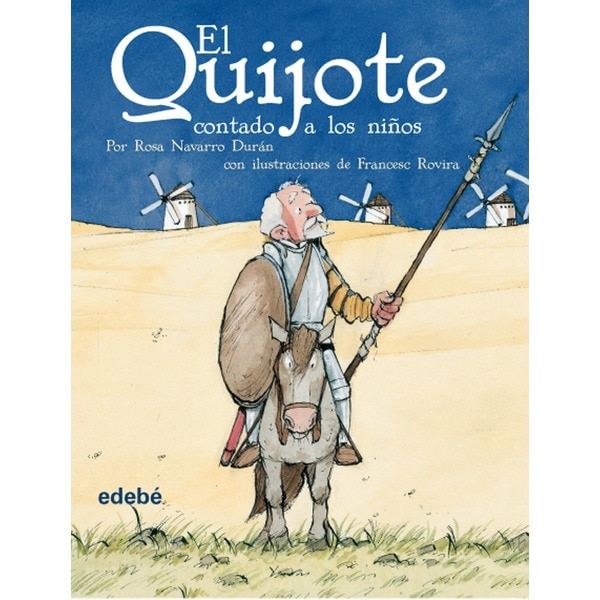 Imagen 0 de El Quijote contado a los niños (Tapa blanda)