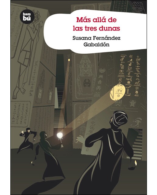 Imagen 0 de Más allá de las tres dunas (Tapa blanda)