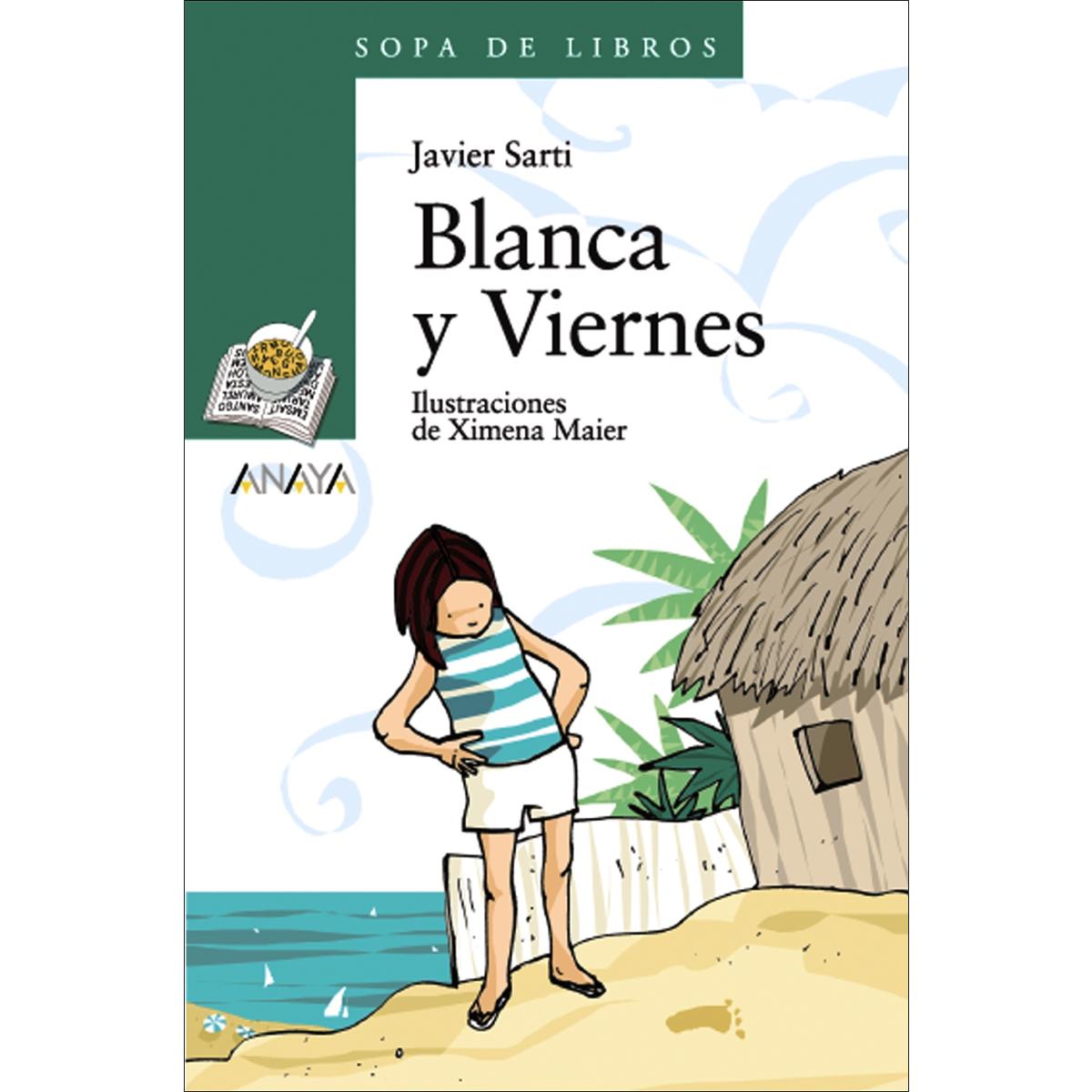 BLANCA Y VIERNES (Tapa blanda Tapa blanda con solapas) 1