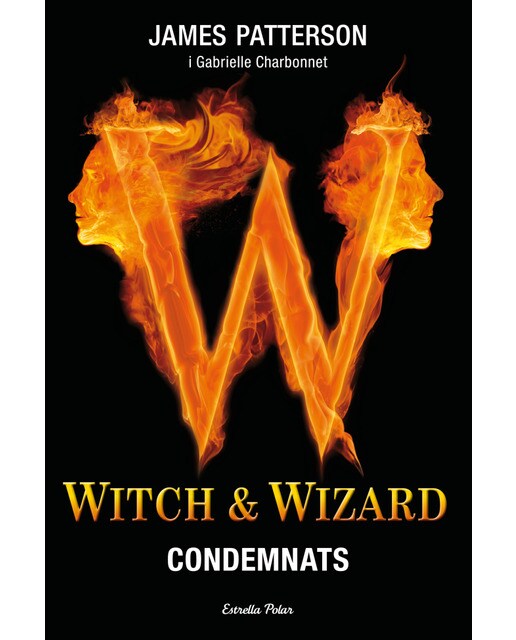 Witch &amp; Wizard. Condemnats