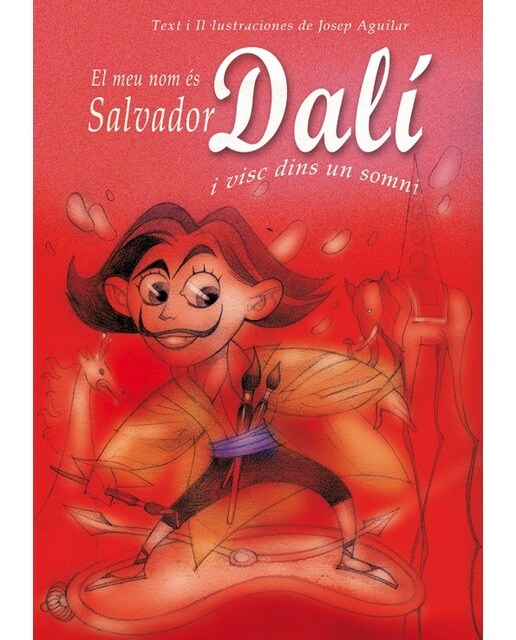 Imagen 0 de El meu nom és Salvador Dalí i visc dins un somni (Tapa dura)