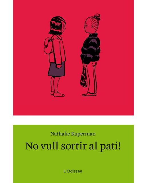 No vull sortir al pati!