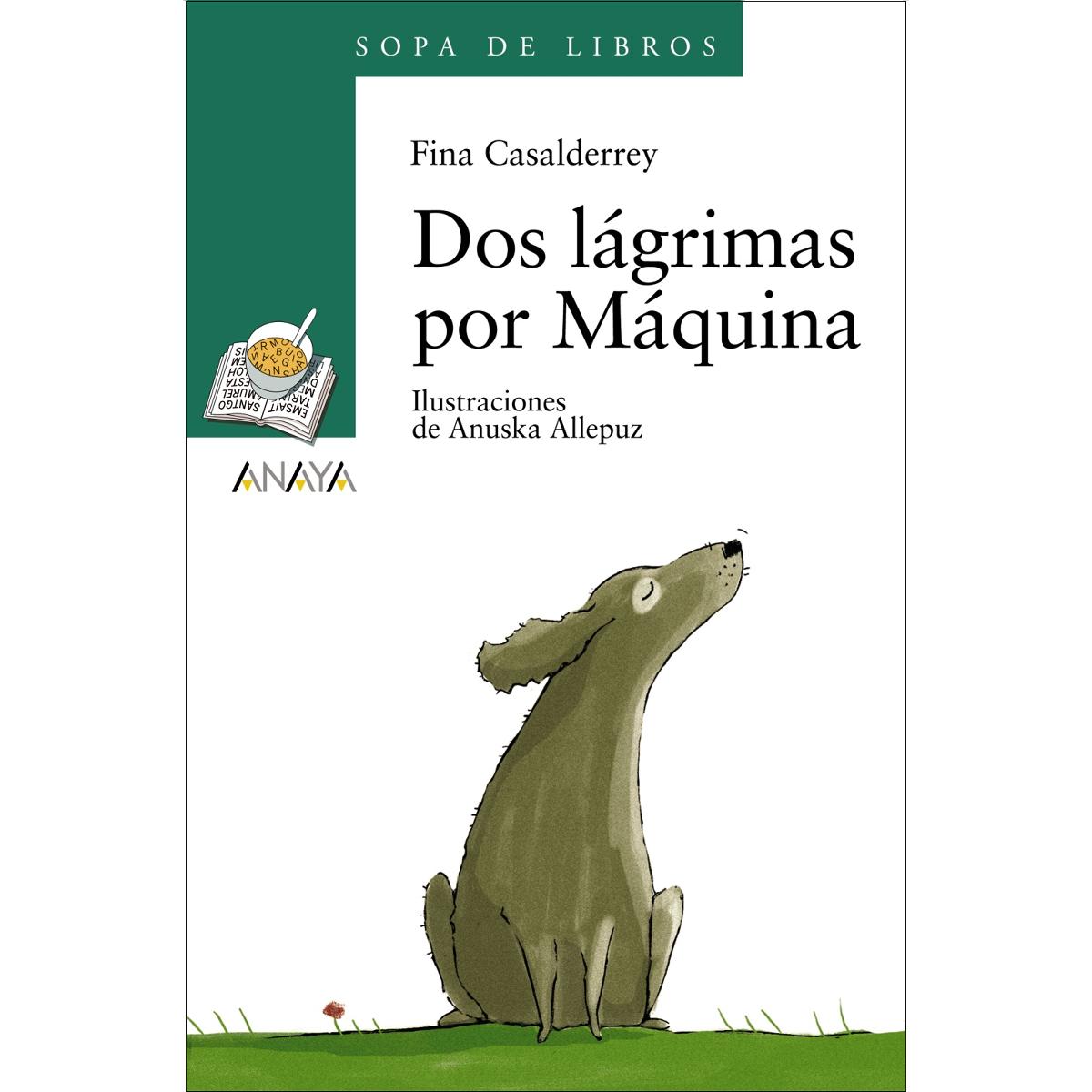 Dos lágrimas por Máquina  (Tapa blanda Tapa blanda con solapas) 1