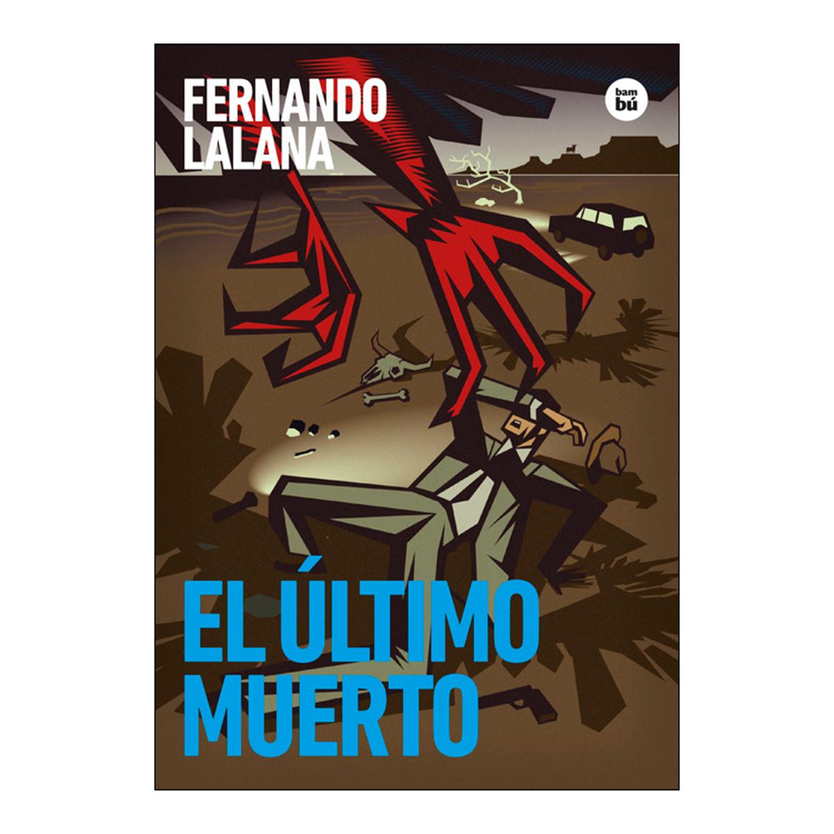 El último muerto (Capa Mole) 2