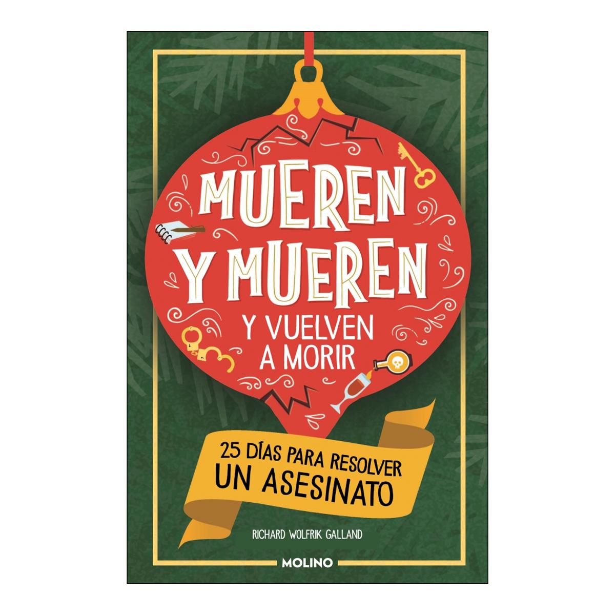 Imagen 0 de MUEREN Y MUEREN Y VUELVEN A MORIR (Tapa blanda)