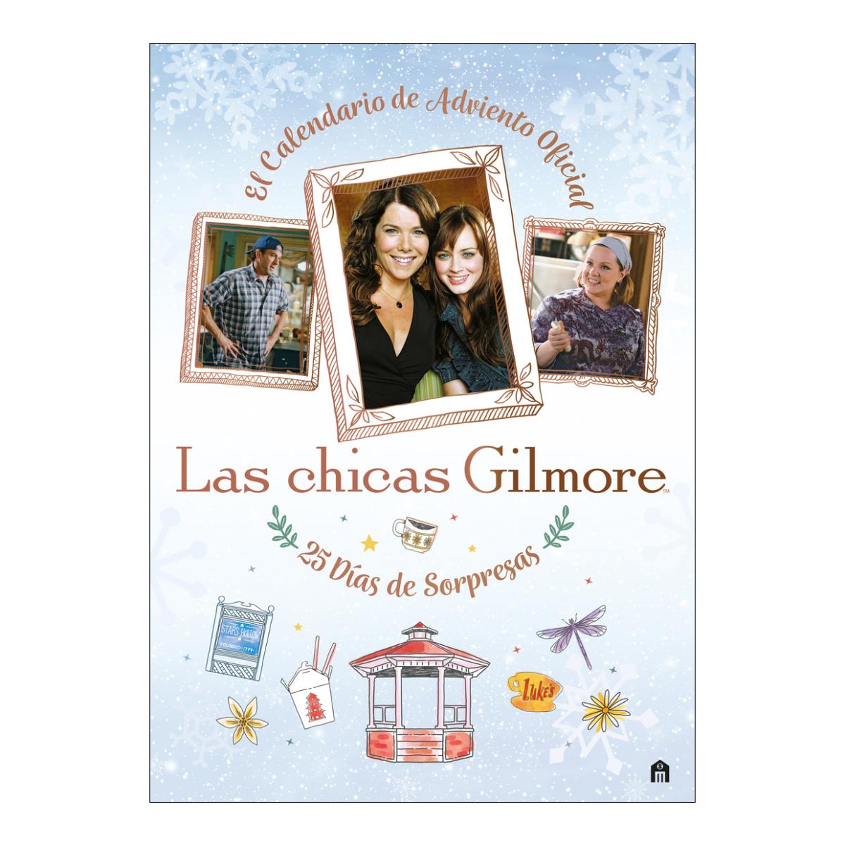 Imagen 1 de Las chicas Gilmore. El calendario de adviento oficial. 25 días de sorpresas (Tapa dura)
