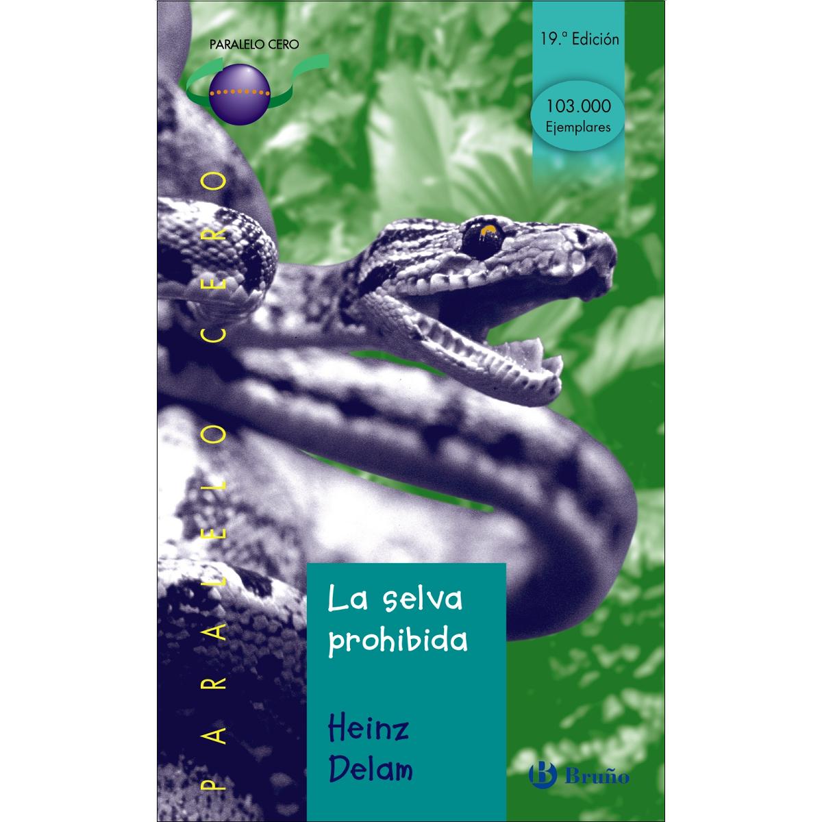 Imagem 0 de La selva prohibida(Tapa blanda)