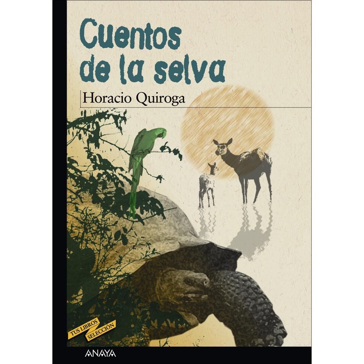 Cuentos de la selva  (Tapa blanda Tapa blanda con solapas) 1