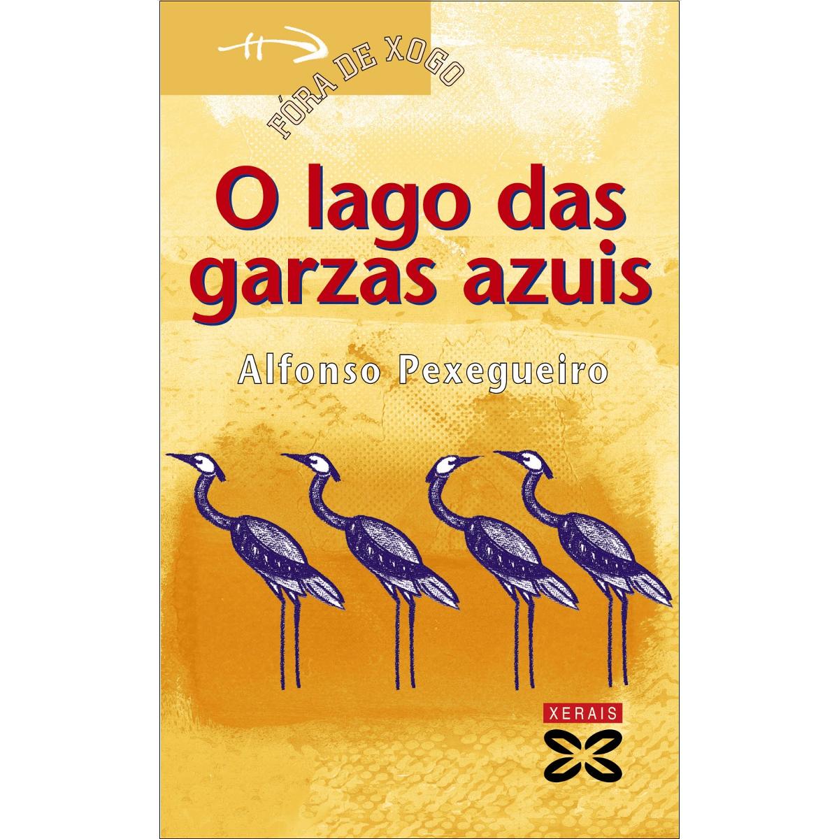O lago das garzas azuis(Tapa blanda) 1