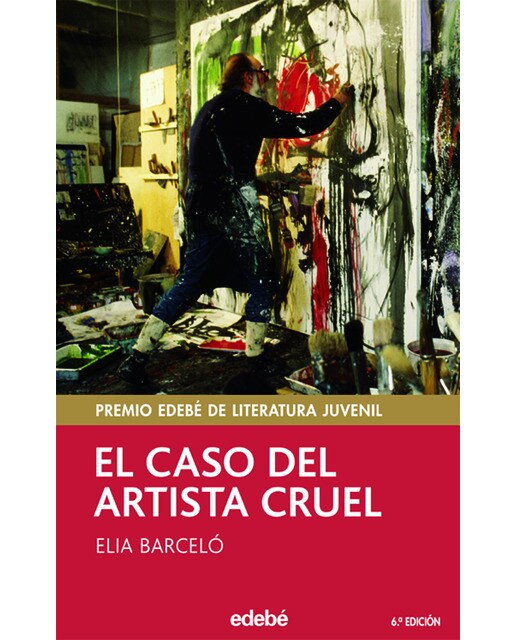 EL CASO DEL ARTISTA CRUEL  (Tapa blanda con solapas) 1