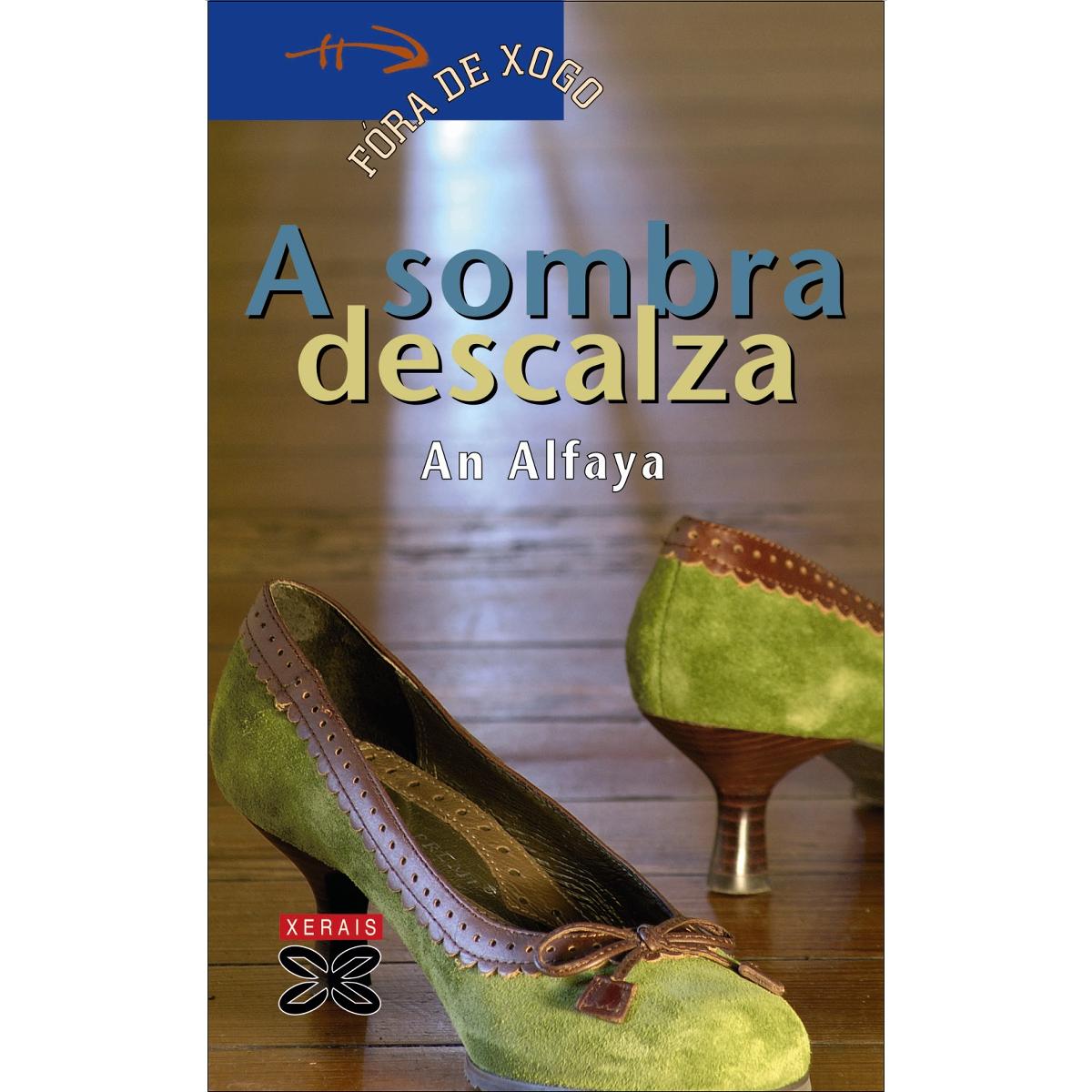 A sombra descalza(Tapa blanda) 1