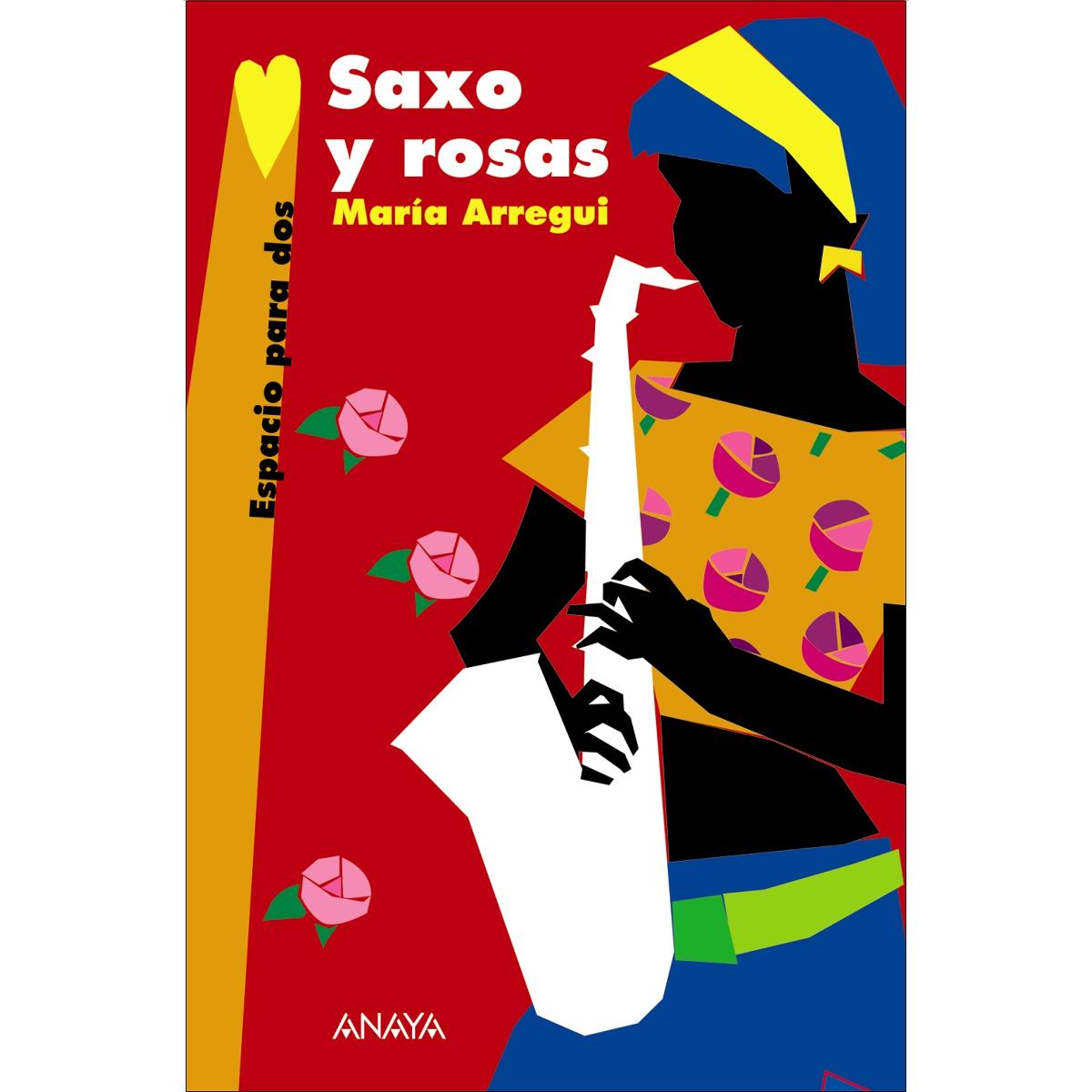 Imagen 0 de Saxo y rosas (Tapa dura)