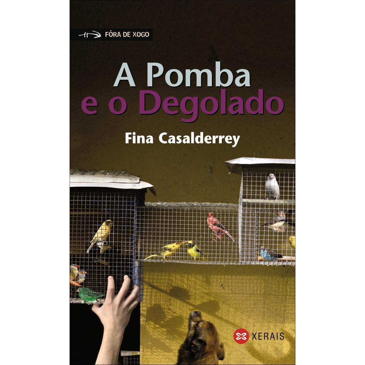 Imagem 0 de A Pomba e o Degolado (Capa mole)