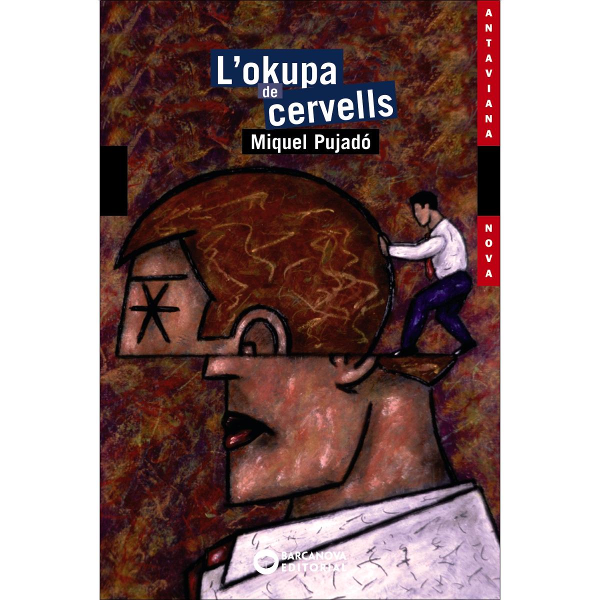 Imagen 0 de L'okupa de cervells (Tapa blanda)