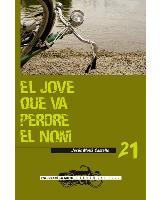 Imagen 0 de El jove que va perdre el nom (Tapa blanda)