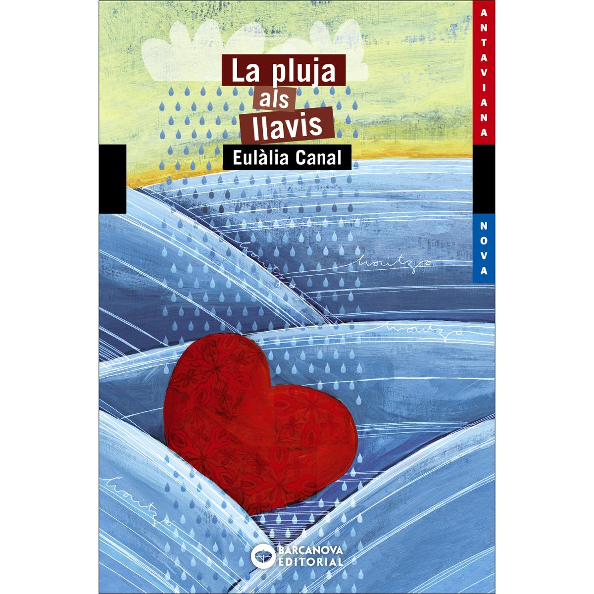 La pluja als llavis (Tapa blanda) 1