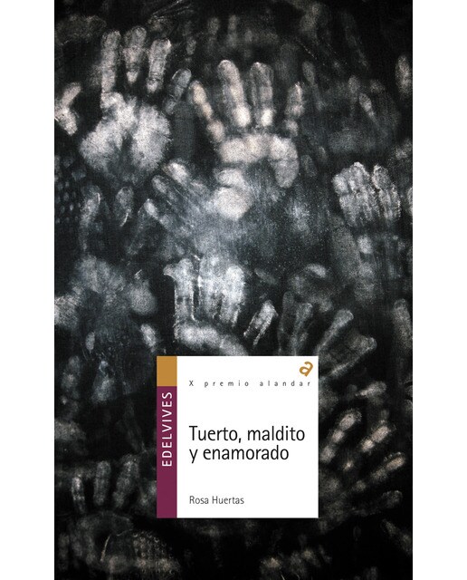 Imagen 0 de Tuerto, maldito y enamorado (Tapa blanda)