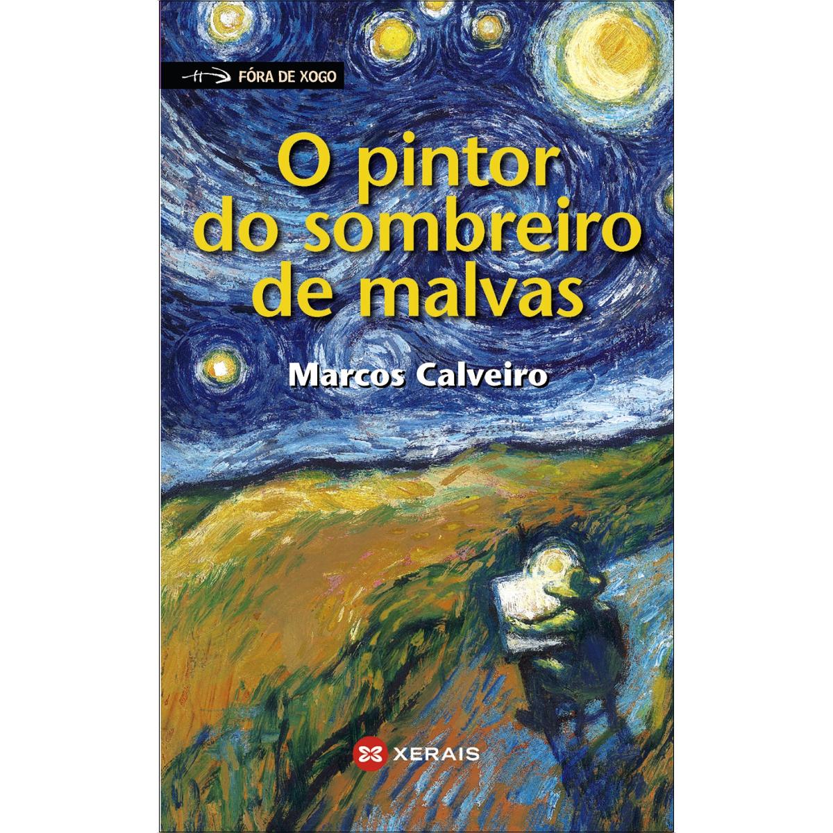 Imagem 0 de O pintor do sombreiro de malvas(Tapa blanda)