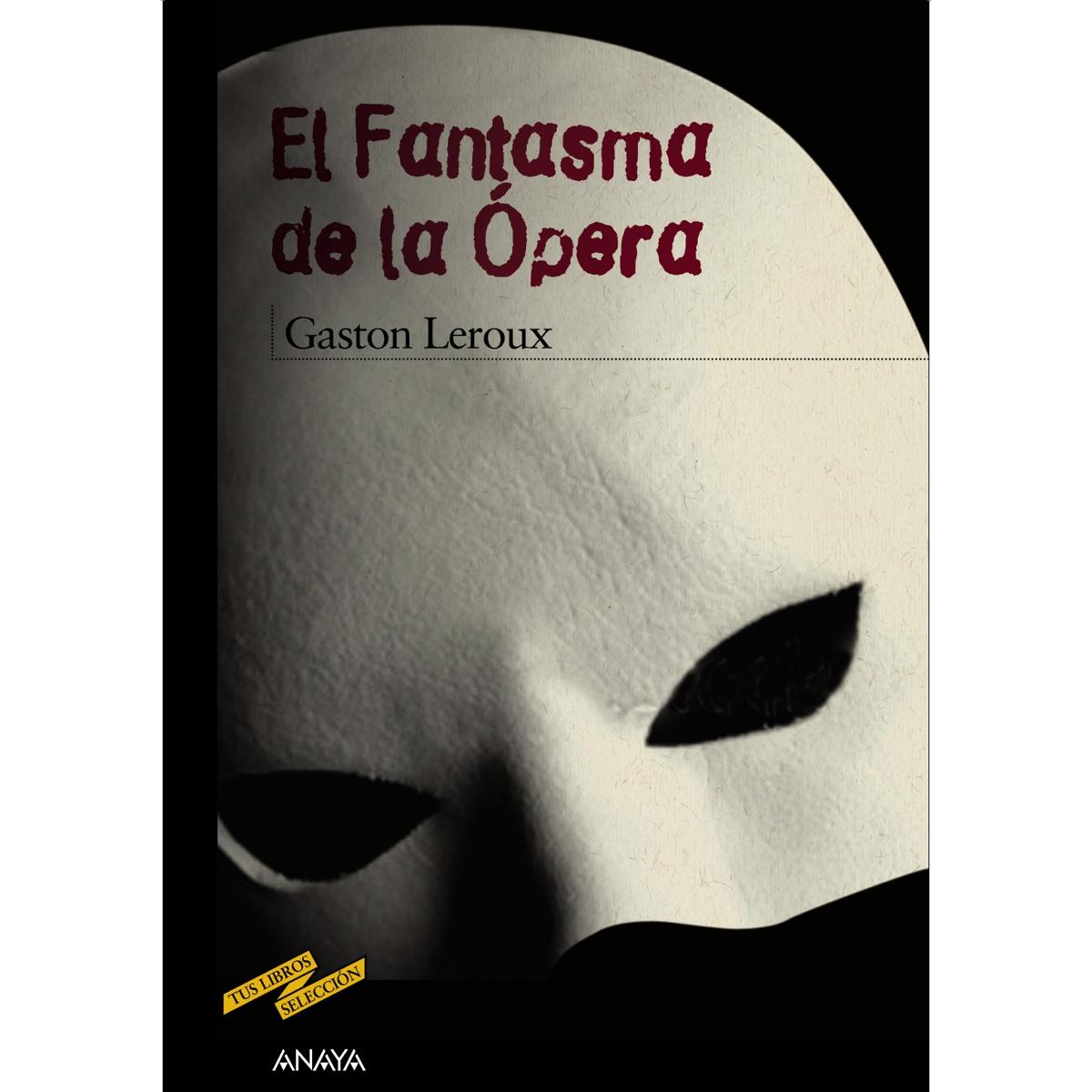 EL FANTASMA DE LA OPERA