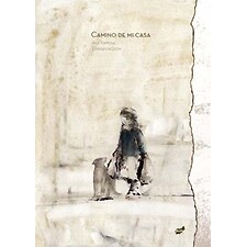 Imagen 1 de Camino de mi casa (Tapa dura)