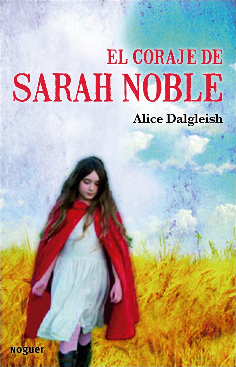 Imagen 0 de El coraje de Sarah Noble  (Tapa blanda con solapas)