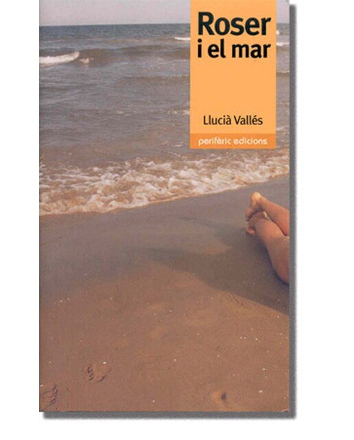 Imagen 0 de Roser i el mar (Tapa blanda con solapas Tapa blanda)