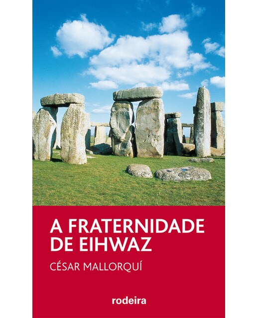 A FRATERNIDADE DE EIHWAZ (Capa mole) 1