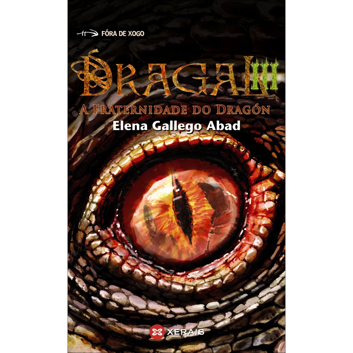 Dragal III: A fraternidade do dragón (Capa mole) 1