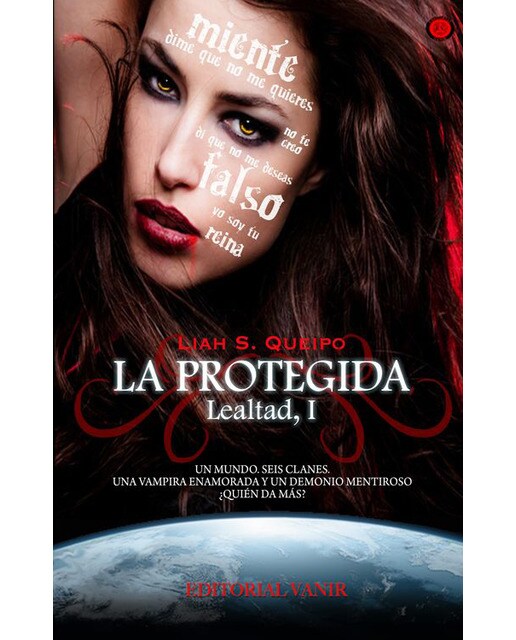 La Protegida (Saga Lealtad; Vol. 1) 1