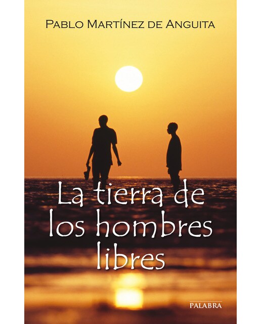 La tierra de los hombres libres