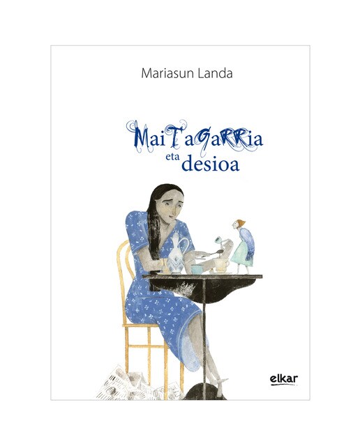 Maitagarria eta desioa(Tapa dura) 1