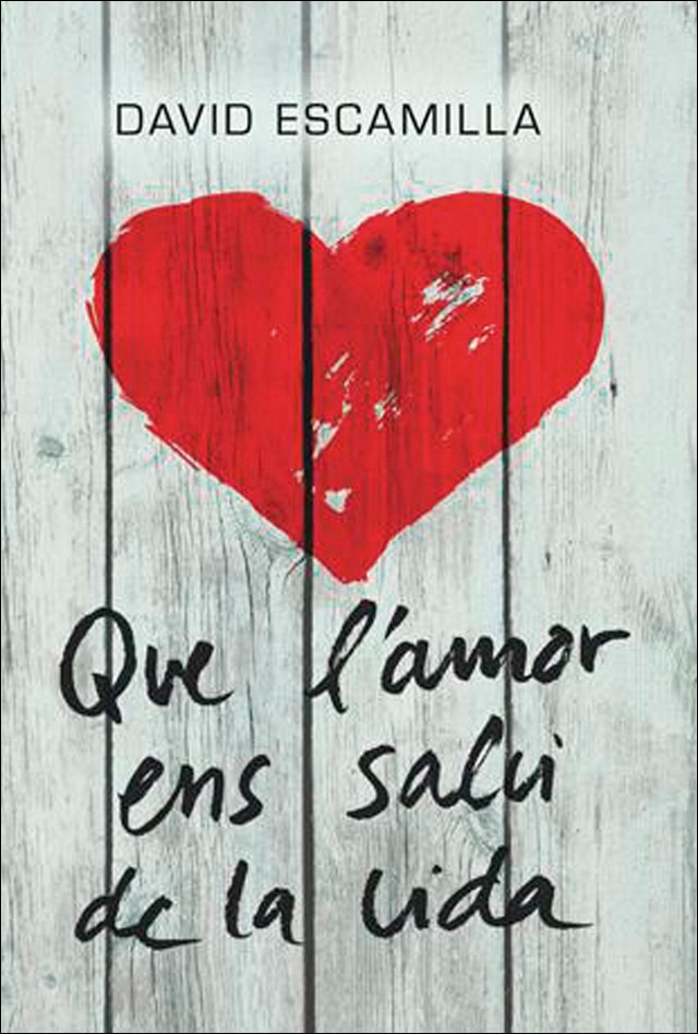 Que l'amor ens salvi de la vida