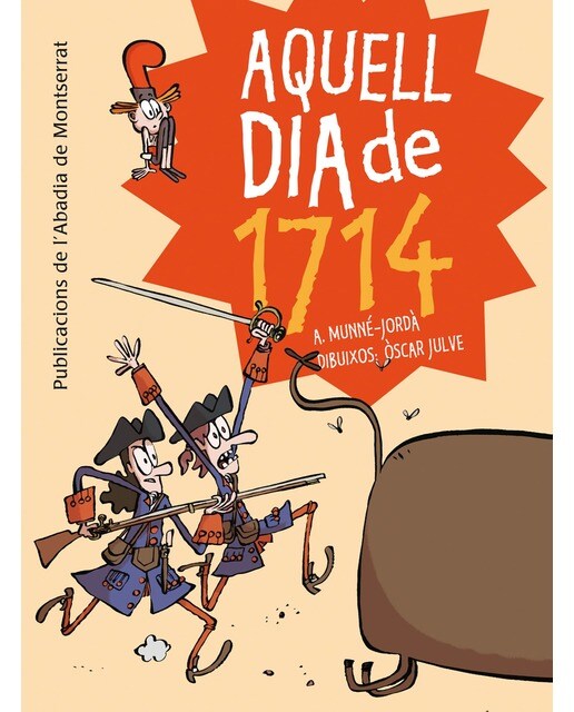 Imagen 0 de Aquell dia de 1714 (Tapa blanda)