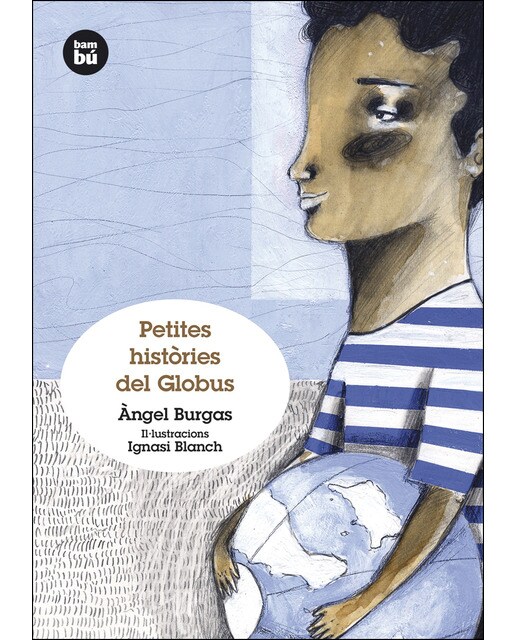 Imagen 0 de Petites històries del Globus (Tapa blanda)