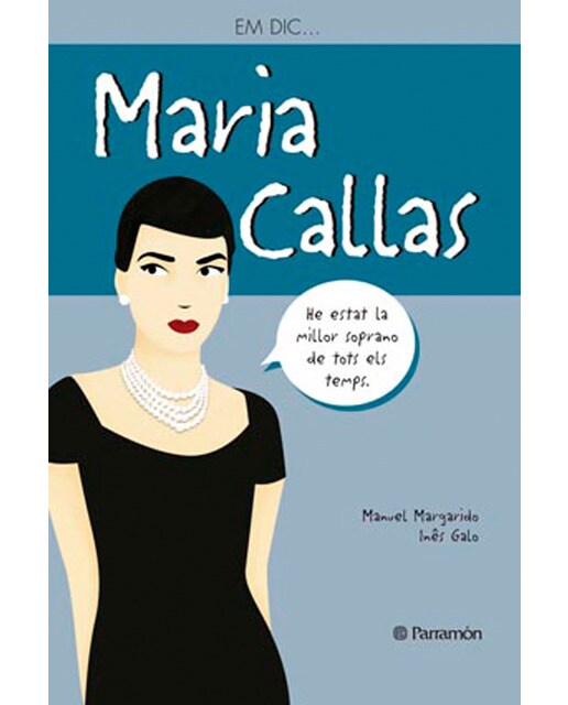 Imagen 0 de Em dic & María Callas (Tapa dura)