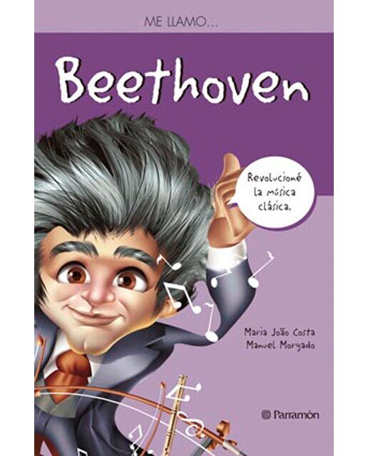 Imagen 0 de Me llamo...Beethoven (Tapa blanda)