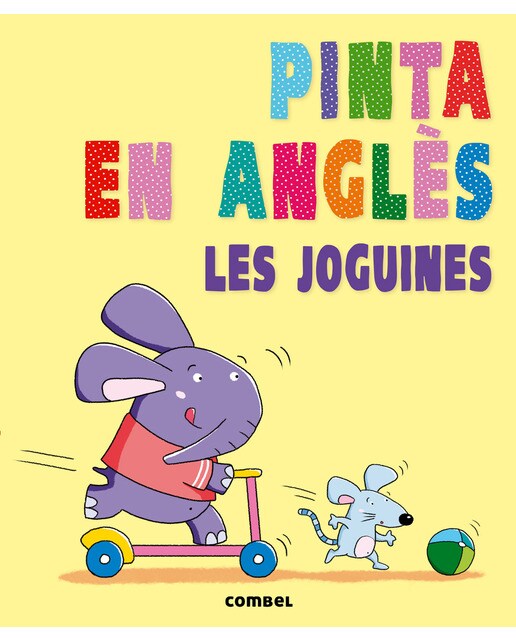 Pinta en anglès. Les joguines 1